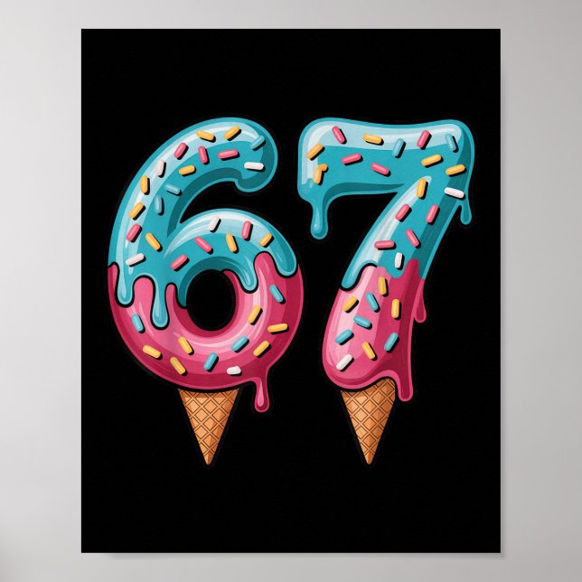 Póster 67 Meme de goteo de helado  (Frente)