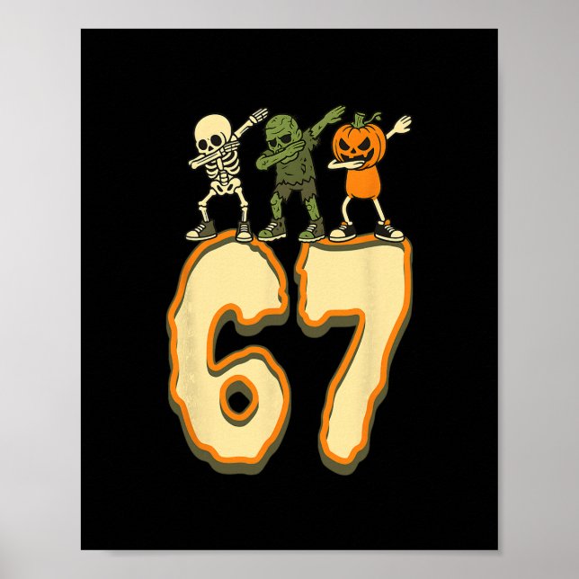 Póster 67 Meme de Halloween 6 7 Números Seis Siete Niños  (Frente)