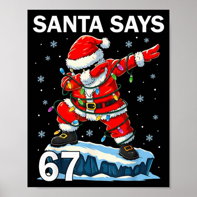 Póster 67 Meme Divertido Seis Siete Navidad 6-7 Meme Sant (Frente)