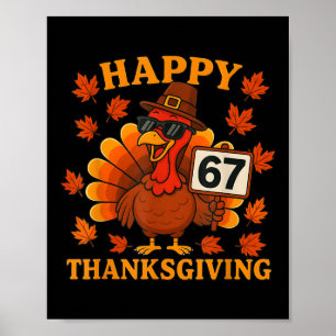 Póster 67 Meme Feliz Día de Acción de Gracias Pavo Divert