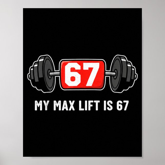 Póster 67 Meme Funny 6 7 Six Seven Gym Workout Lifting We (Frente)