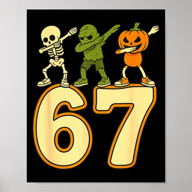 Póster 67 Meme Funny Halloween Numbers Six Seven Men Wome (Frente)