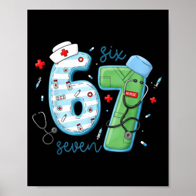 Póster 67 Meme Funny School Nurse Six Seven Meme Nursing  (Frente)