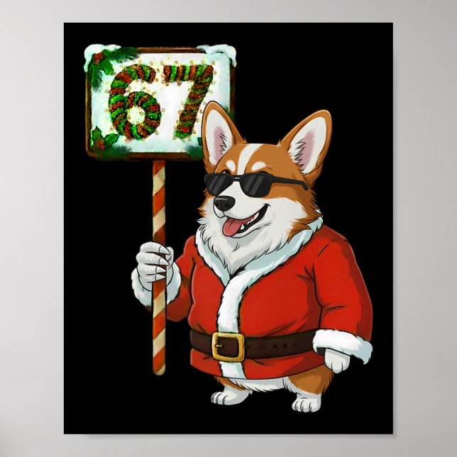 Póster 67 Meme Funny Six Seven Christmas Corgi Dog Lover  (Frente)