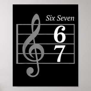 Póster 67 Meme Música jerga Músico Seis Siete Divertida M