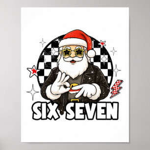 Póster 67 Meme Navidad Seis Siete Santa 6 7 Navidad Hombr