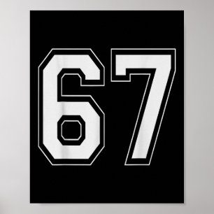 Póster 67 Meme Número Seis Siete Slang Gen Alpha 6 7
