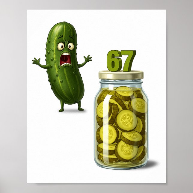 Póster 67 Meme Pickle Surprise A Jar Of Sliced Pickles Cu (Frente)
