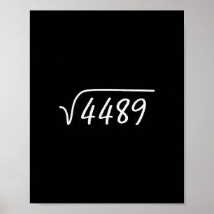 Póster 67 Meme Raíz Cuadrada 4489 Adolescente Seis Siete