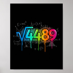 Póster 67 Meme Raíz Cuadrada 4489 Gota Seis Siete Enseña