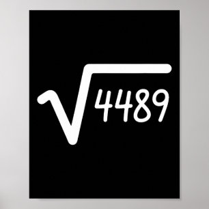 Póster 67 Meme Raíz Cuadrada De 4489 Seis Siete 