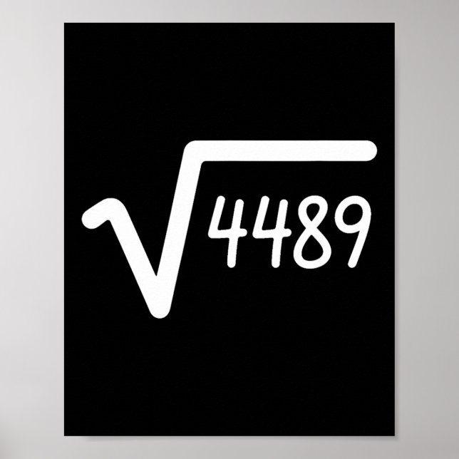 Póster 67 Meme Raíz Cuadrada De 4489 Seis Siete  (Frente)
