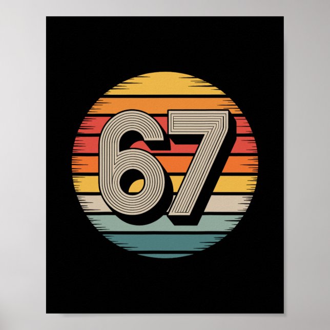 Póster 67 Meme Seis Siete 6 7 Camiseta Meme Número Divert (Frente)