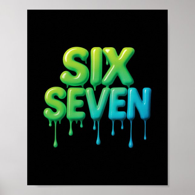 Póster 67 Meme Seis Siete 6-7 Chiste Divertido de Interne (Frente)