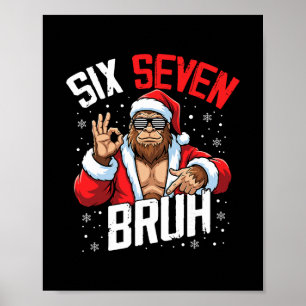 Póster 67 Meme Seis Siete Bruh Bigfoot Santa 6 7 Divertid