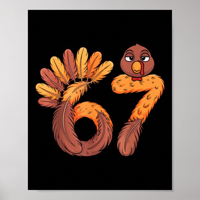 Póster 67 Meme Six Seven Gen Alpha Slang Funny Turkey Tha (Frente)
