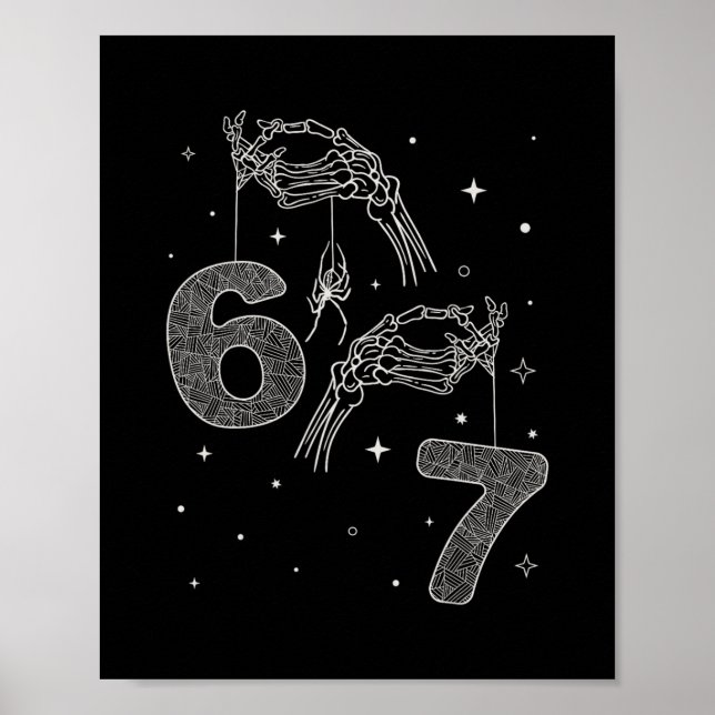 Póster 67 Meme Skeleton Hand Funny Halloween Six Seven Te (Frente)