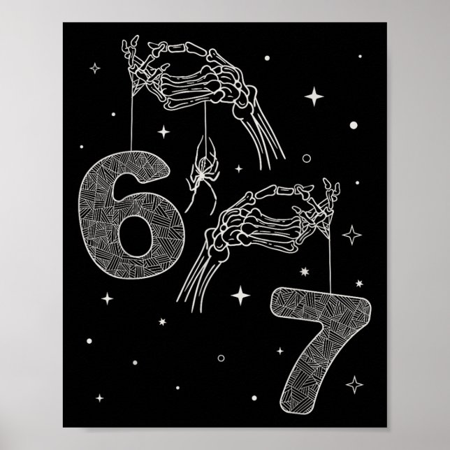 Póster 67 Meme Skeleton Hand Funny Halloween Six Seven Te (Frente)