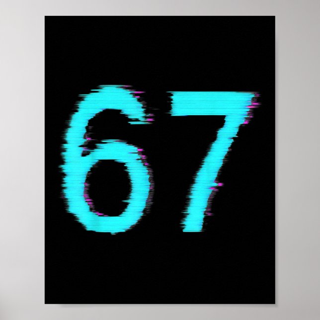 Póster 67 Meme Trending Gen Z Alpha Six Seven 6 7  (Frente)