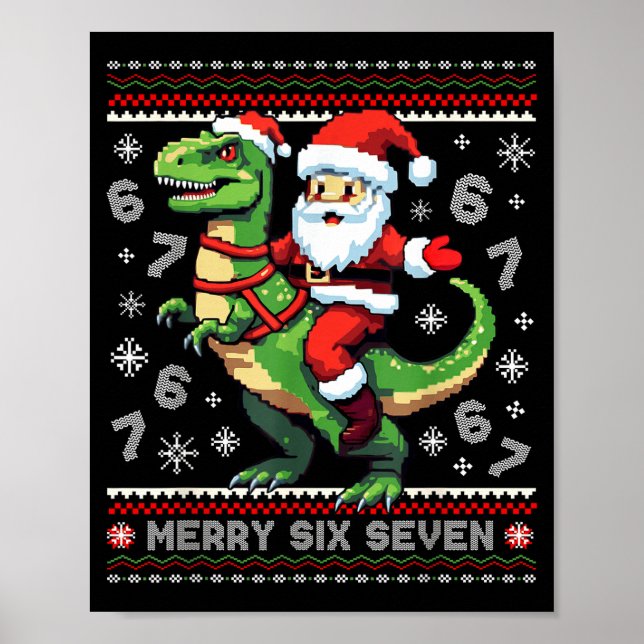 Póster 67 Merry Six Seven Santa T Rex Funny Ugly Christma (Frente)