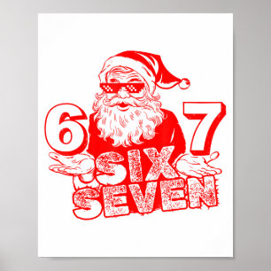 Póster 67 Navidad 6 7 Meme Seis Siete Divertido Santa Nav