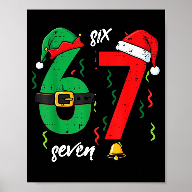 Póster 67 Navidad Divertida 6 7 Meme Seis Siete Xmas Chic (Frente)