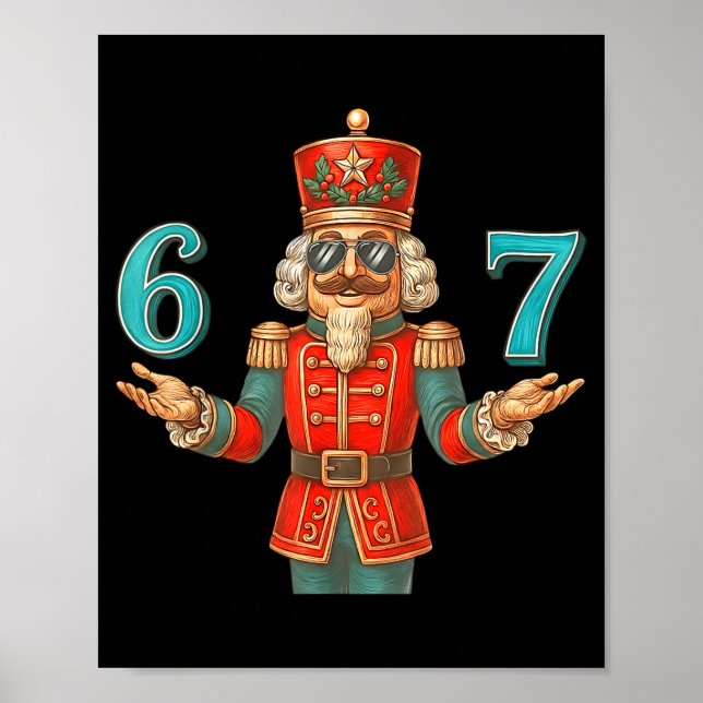 Póster 67 Nutcracker Six Seven Meme Christmas 6 7 Teens K (Frente)