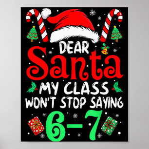 Póster 67 Querido Santa 6 7 Divertida Navidad Seis Siete