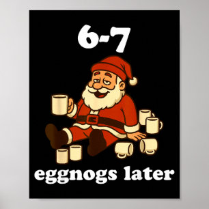 Póster 67 Rompope Divertida Navidad 6 7 Meme Para Mujeres