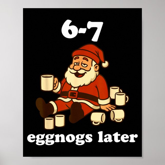 Póster 67 Rompope Divertida Navidad 6 7 Meme Para Mujeres (Frente)