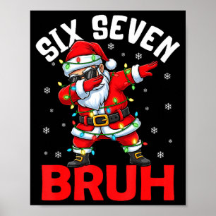 Póster 67 Seis Siete Burh Divertida Navidad 6 7 Meme Homb