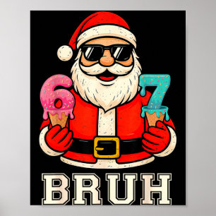 Póster 67 Seis Siete Burh Divertida Navidad 6 7 Meme Homb