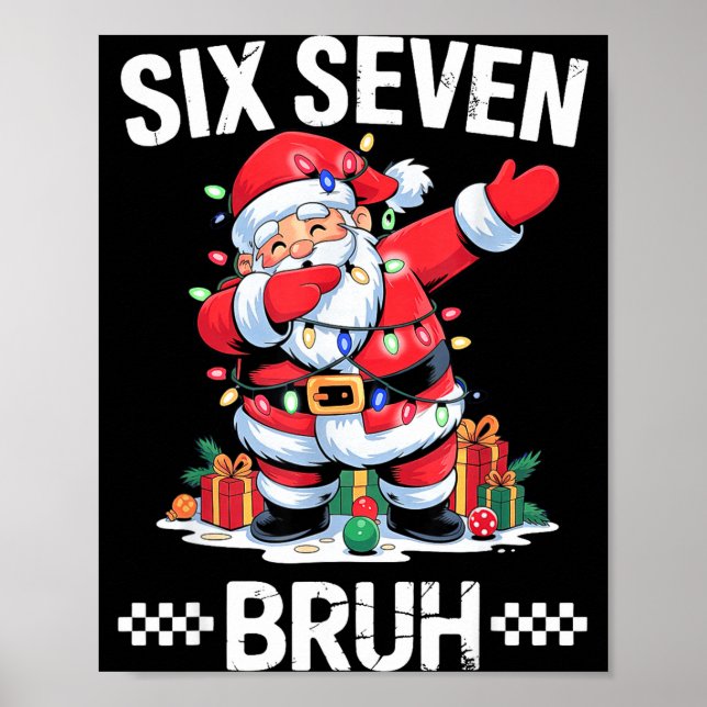 Póster 67 Seis Siete Burh Navidad 6 7 Meme  (Frente)