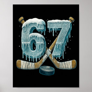 Póster 67 Seis Siete Hockey Goteo Número Divertido 6 7 Me