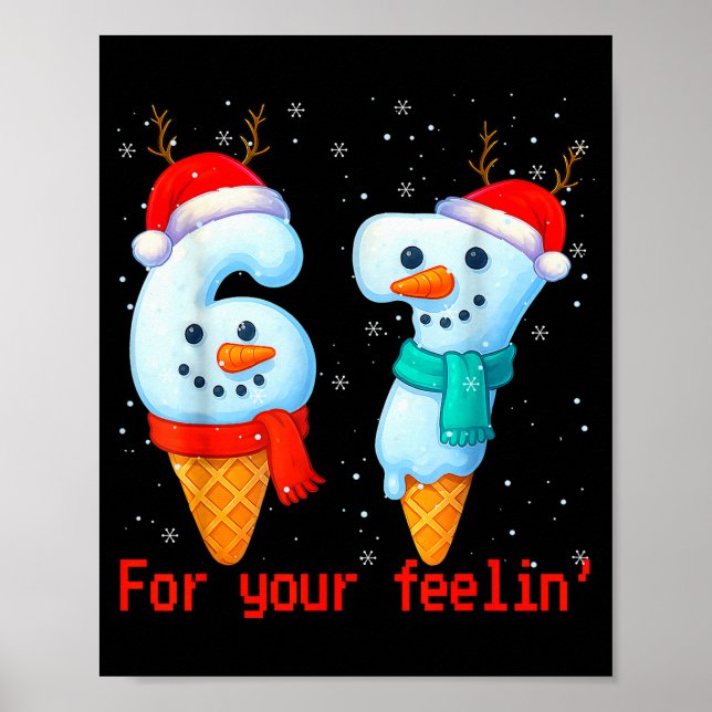 Póster 67 Seis Siete Para Tu Sentimiento Meme Navidad Niñ (Frente)