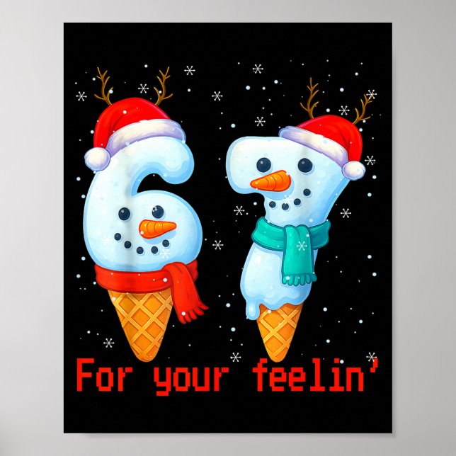 Póster 67 Seis Siete Para Tu Sentimiento Meme Navidad Niñ (Frente)