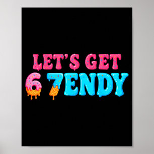 Póster 67 Seis Siete Sendy 6 7endy Vamos a Enviar Sendy 6
