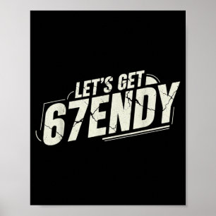 Póster 67 Seis Siete Sendy 6 7endy Vamos a Enviar Sendy 6