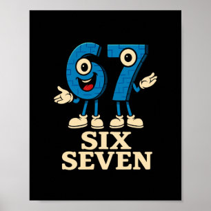 Póster 67 Six Seven 6-7 - Divertido Italian Brainrot Kids