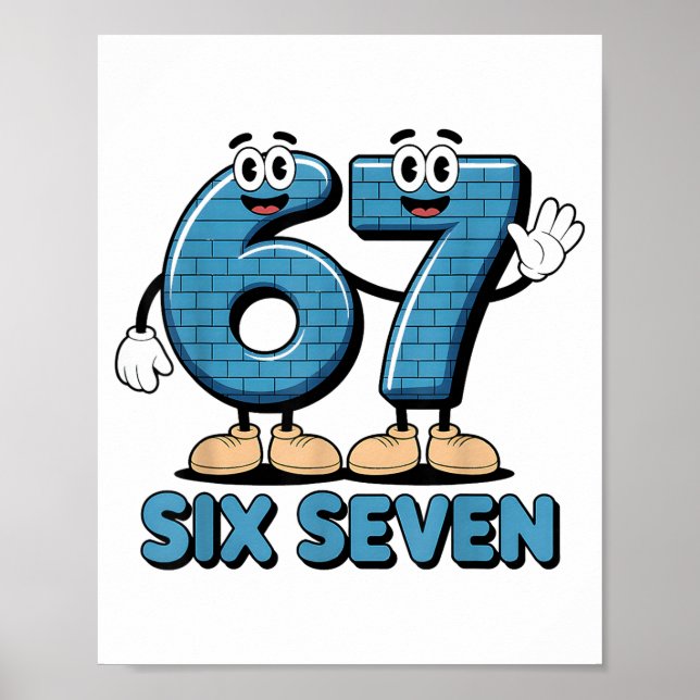 Póster 67 Six Seven 6-7 Funny Italian Brainrot Kids Gamin (Frente)