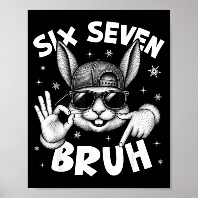 Póster 67 Six Seven Bruh Cute Bunny Face With Sungles Eas (Frente)