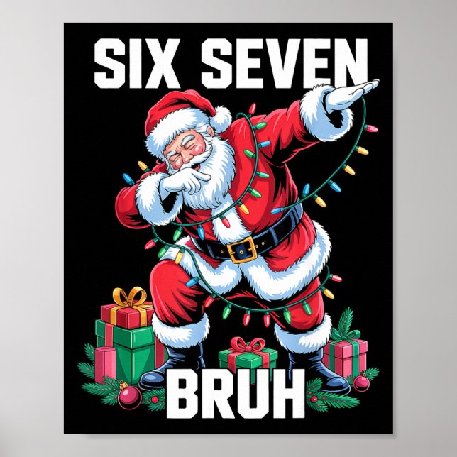 Póster 67 Six Seven Bruh Funny Christmas 6 7 Meme Men Wom (Frente)