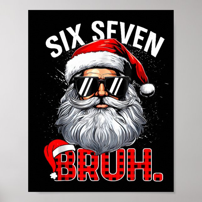 Póster 67 Six Seven Bruh Funny Santa Bruh Plaid Christmas (Frente)