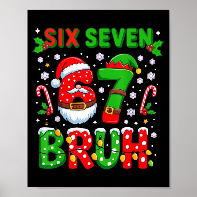 Póster 67 Six Seven Burh Christmas 6 7 Meme  (Frente)