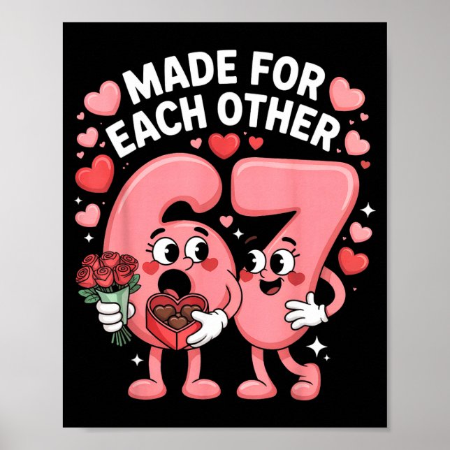 Póster 67 Six Seven Meme Gen Alpha Valentines Day Coquett (Frente)