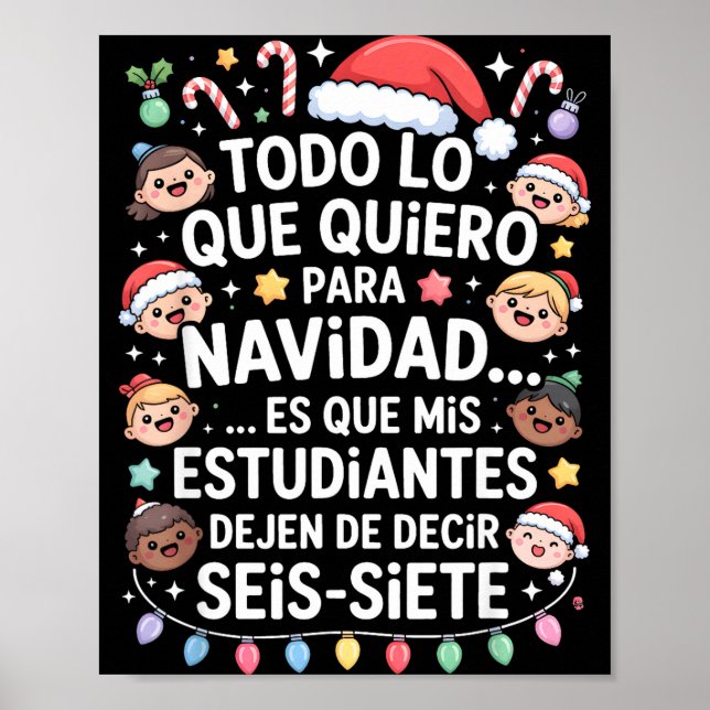 Póster 67 Six Seven Spanieacher Christmas Seis Siete Brai (Frente)