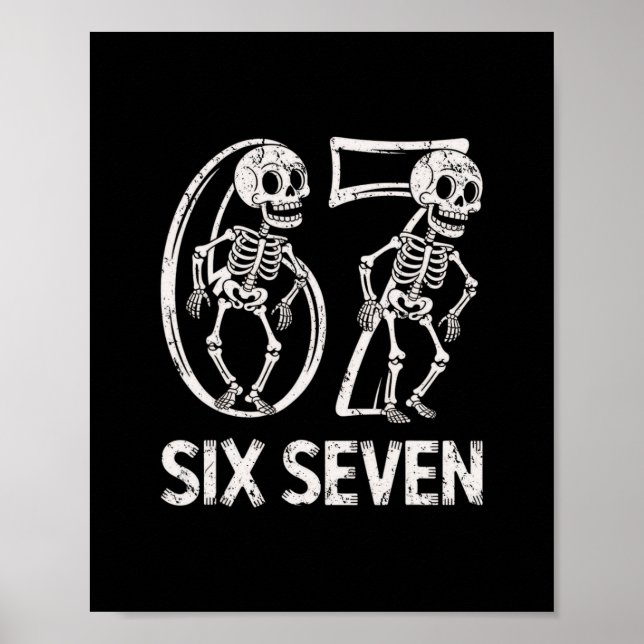 Póster 67 Skeleton Funny Six Seven Gen Alpha Halloween 6- (Frente)