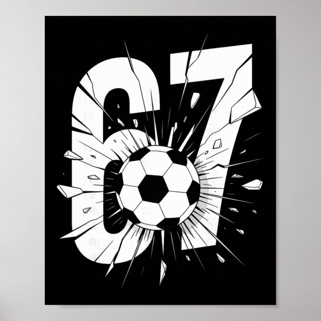 Póster 67 Soccer Six Seven 6 7 Meme 67 _2  (Frente)