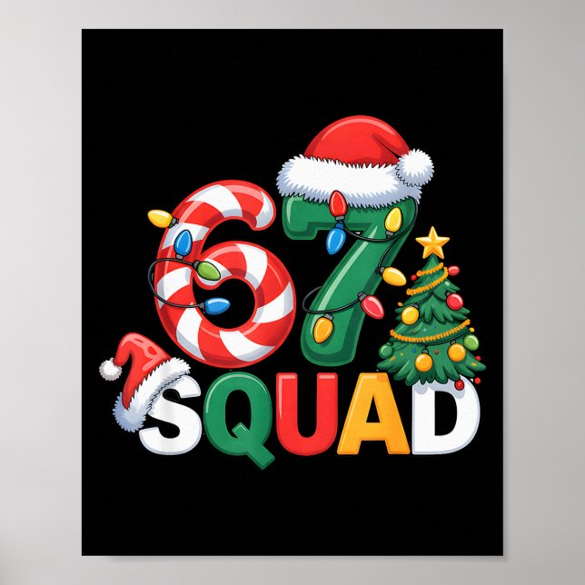 Póster 67 Squad Squad Teacher Christmas Design Funny 67  (Frente)