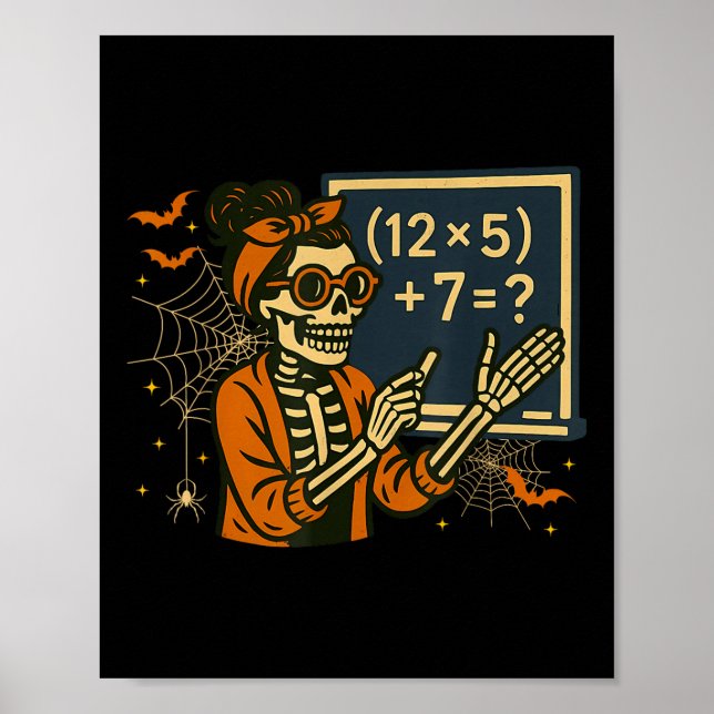 Póster 67 Teacher Halloween Skeleton Six Seven Meme Math  (Frente)